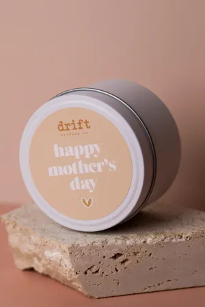 DRIFT MOTHERS DAY CANDLE 'HAPPY MOTHERS DAY' TIN - COCONUT & LIME